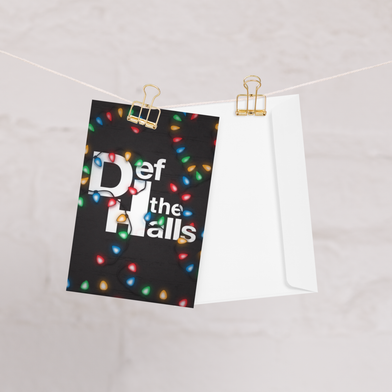 Def The Halls Holiday Greeting Cards Displayed