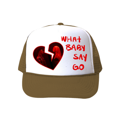 DaniLeigh: What Baby Say Go Trucker Hat